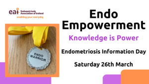Endometriosis Info Day - 26th March 2022